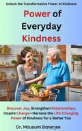 Power of Everyday Kindness