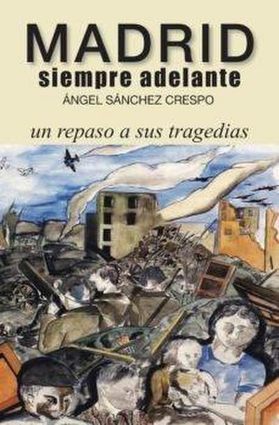 Madrid siempre adelante