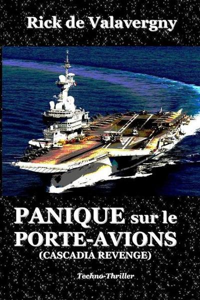 Panique sur le Porte-avions