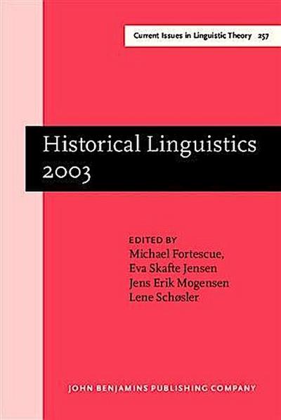 Historical Linguistics 2003