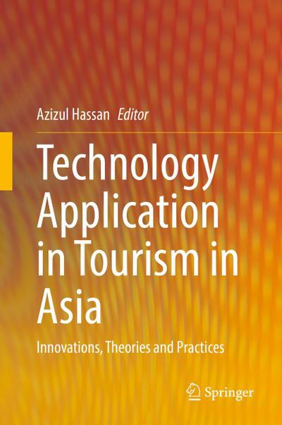 Technology Application in Tourism in Asia