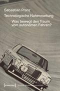 Technologische Naherwartung
