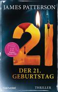 Der 21. Geburtstag von James Patterson | Taschenbuch