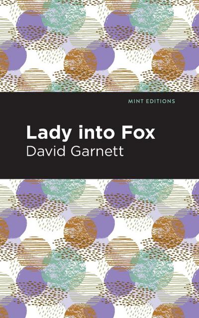 Lady Into Fox