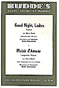 Good Night Ladies  und   Plaisir d’amour:für Salonorchester