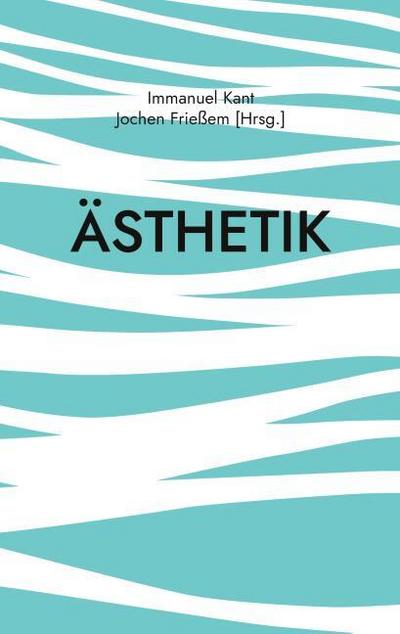 Ästhetik