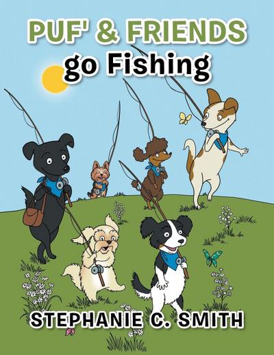 Puf’ & Friends go Fishing