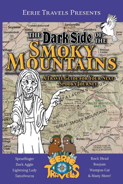 The Dark Side of the Smoky Mountains