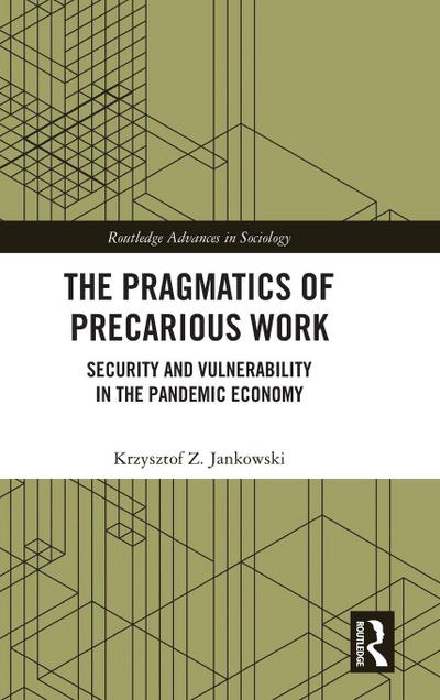 The Pragmatics of Precarious Work