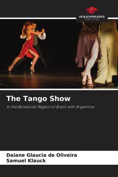 The Tango Show