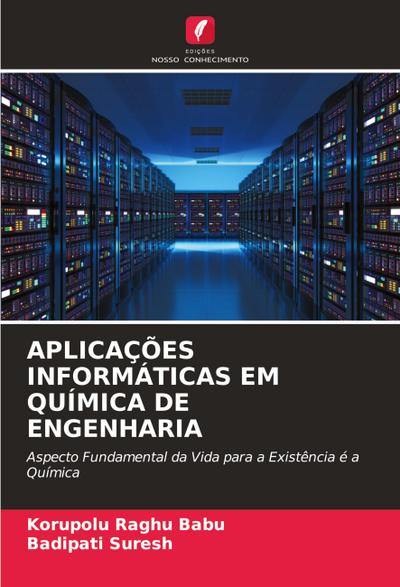 APLICAÇÕES INFORMÁTICAS EM QUÍMICA DE ENGENHARIA