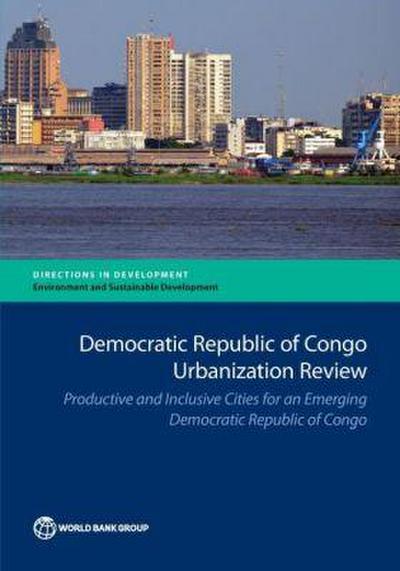 Democratic Republic of Congo Urbanization Review