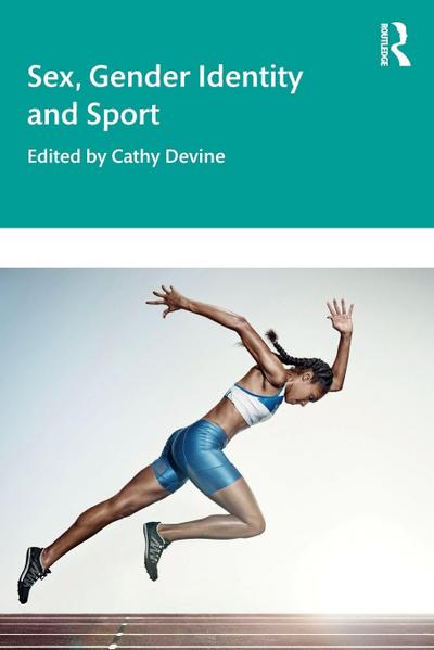 Sex, Gender Identity and Sport