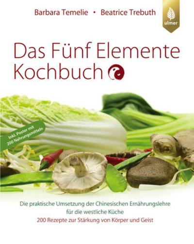 Das Fünf Elemente Kochbuch