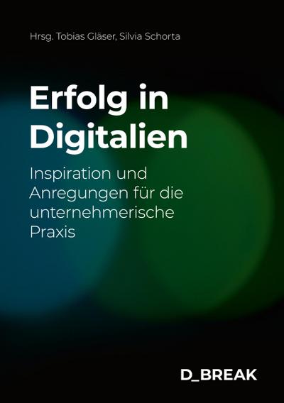 Erfolg in Digitalien