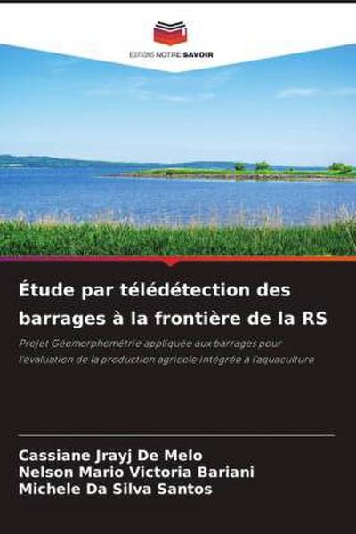 Étude par télédétection des barrages à la frontière de la RS