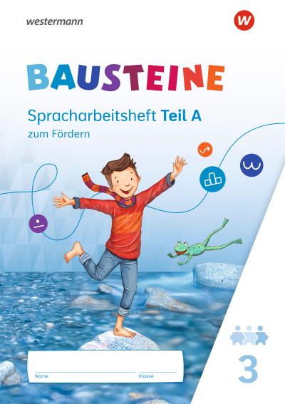 BAUSTEINE Sprachbuch und Spracharbeitshefte. Spracharbeitsheft zum Fördern 3