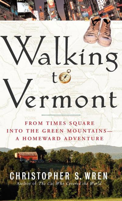 Walking to Vermont