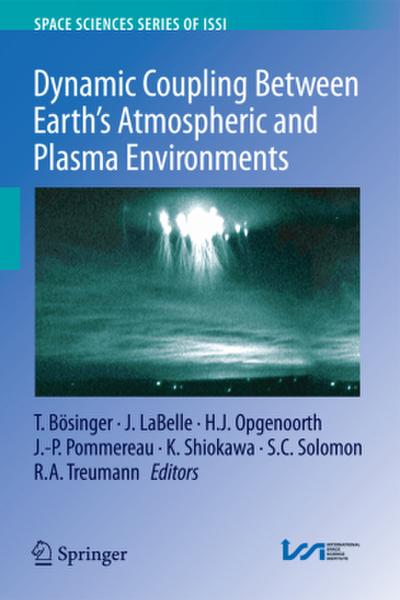 Dynamic Coupling Between Earth’s Atmospheric and Plasma Environments