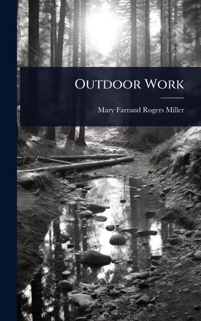 Outdoor Work