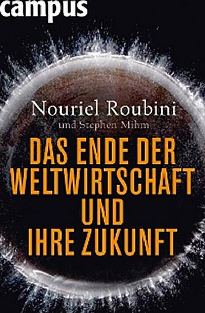 Das Ende der Weltwirtschaft und ihre Zukunft