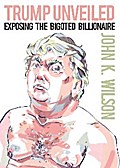 Trump Unveiled