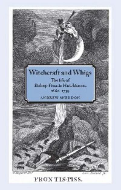 Witchcraft and Whigs