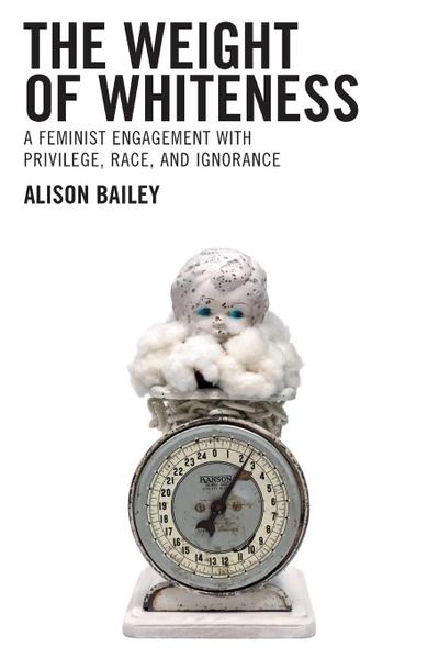 Weight of Whiteness