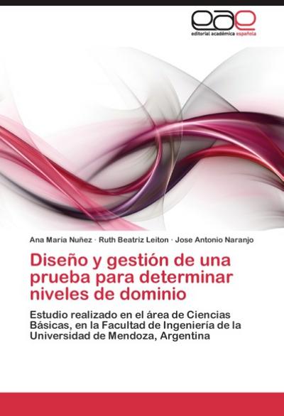Diseño y gestión de una prueba para determinar niveles de dominio
