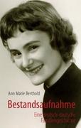 Bestandsaufnahme - Ann Marie Berthold