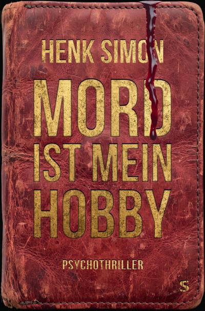 Mord ist mein Hobby