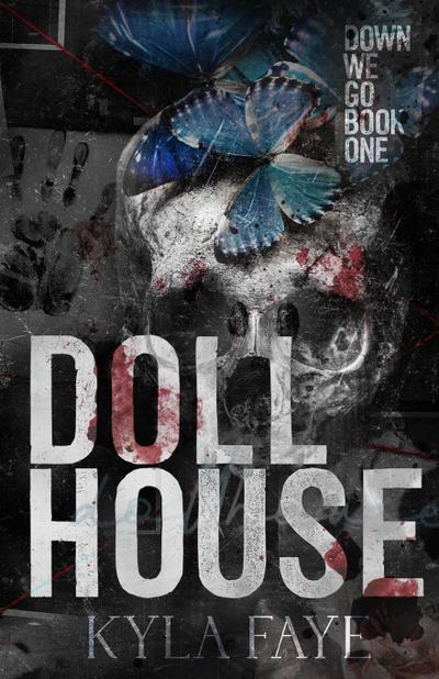 Faye, K: Dollhouse