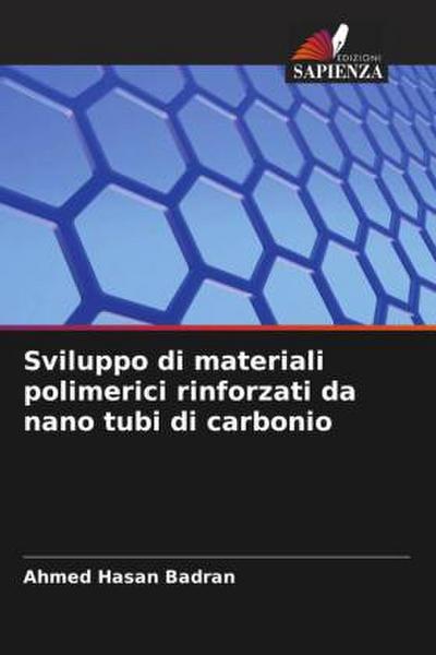 Sviluppo di materiali polimerici rinforzati da nano tubi di carbonio