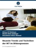 Neueste Trends und Techniken der IKT im Bildungswesen