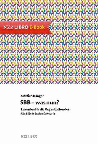SBB – was nun?