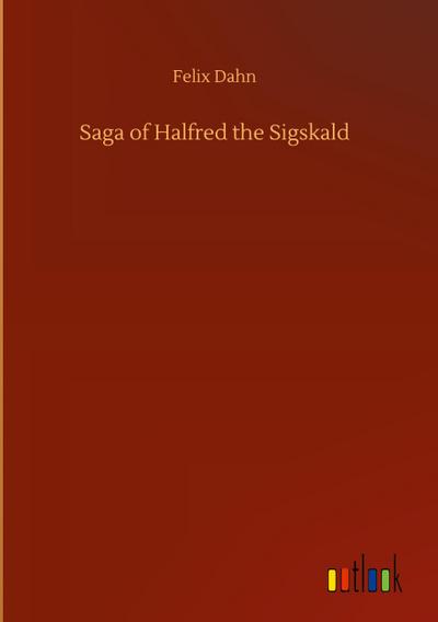 Saga of Halfred the Sigskald