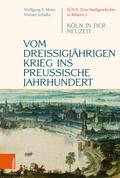 Vom dreißigjährigen Krieg ins preußische Jahrhundert