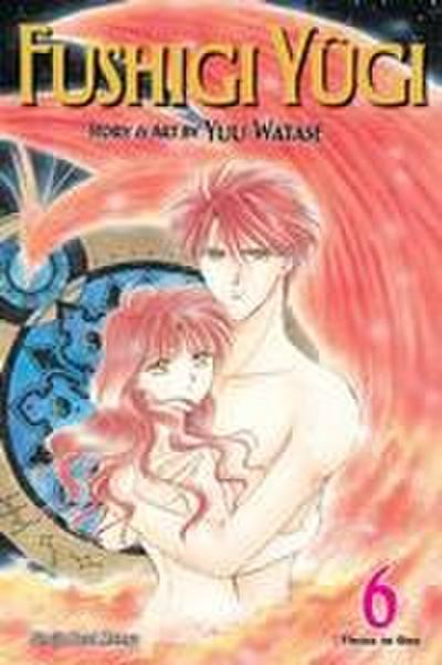 Fushigi Yûgi (Vizbig Edition), Vol. 6