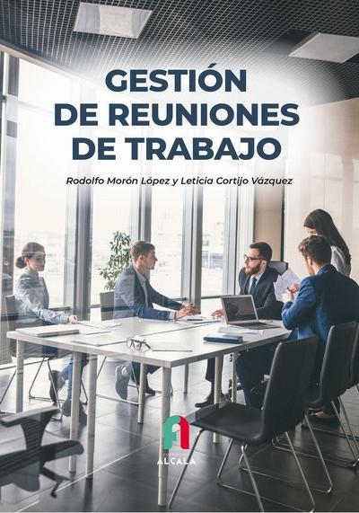 Gestion de reuniones de trabajo