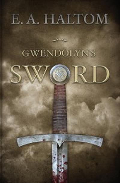 Gwendolyn’s Sword