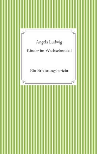 Kinder im Wechselmodell