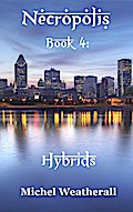 Necropolis: Hybrids (The Symbiot-Series, #4)
