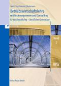 Betriebswirtschaftslehre mit Rechnungswesen und Controlling für das Berufskolleg - Berufliches Gymnasium, Band 2 (Nordrhein-Westfalen)