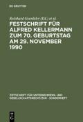 Festschrift für Alfred Kellermann zum 70.Geburtstag am 29.November 1990