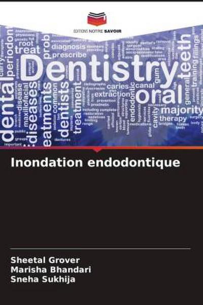 Inondation endodontique