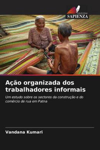 Ação organizada dos trabalhadores informais