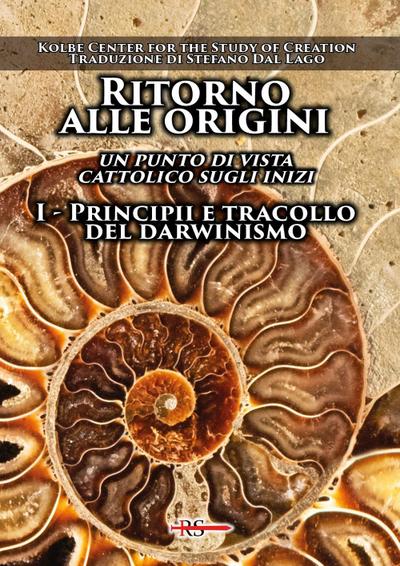 Principii e tracollo del darwinismo