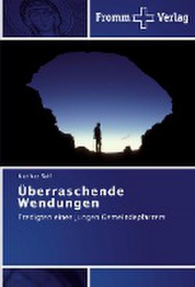 Überraschende Wendungen