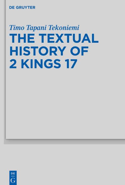 The Textual History of 2 Kings 17