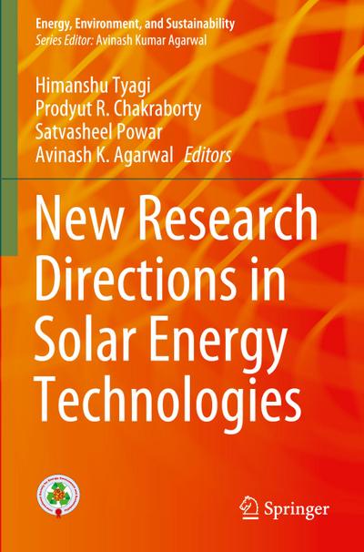 New Research Directions in Solar Energy Technologies